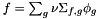 $ f = \sum_g \nu\Sigma_{f,g} \phi_g $