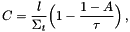\[ C = \frac{l}{\Sigma_t} \Big( 1- \frac{1-A}{\tau} \Big ) \, , \]