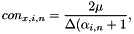 \[ con_{x,i,n} = \frac{2\mu}{\Delta(\alpha_{i,n}+1} , \]